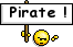 Pirate !